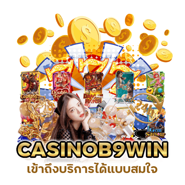 สมัครเข้าเล่น CASINOB9WIN